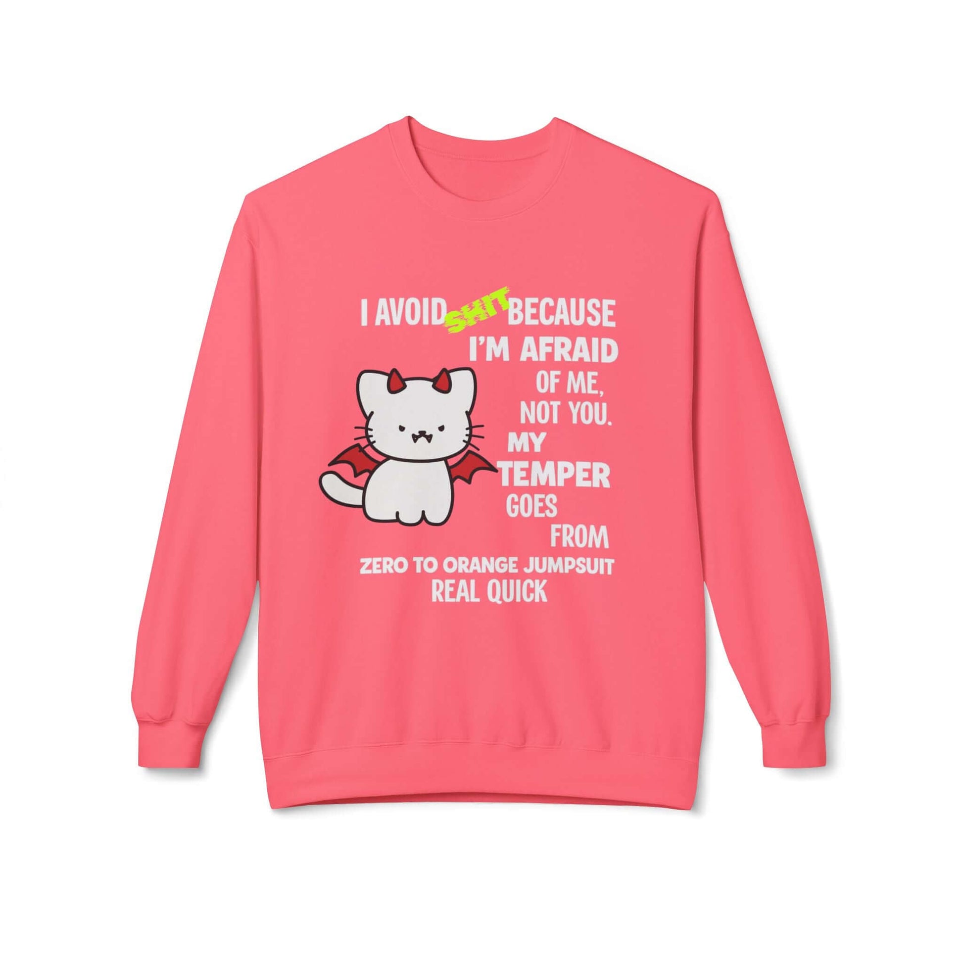 Funny Attitude Warning Sweatshirt, Brand63
