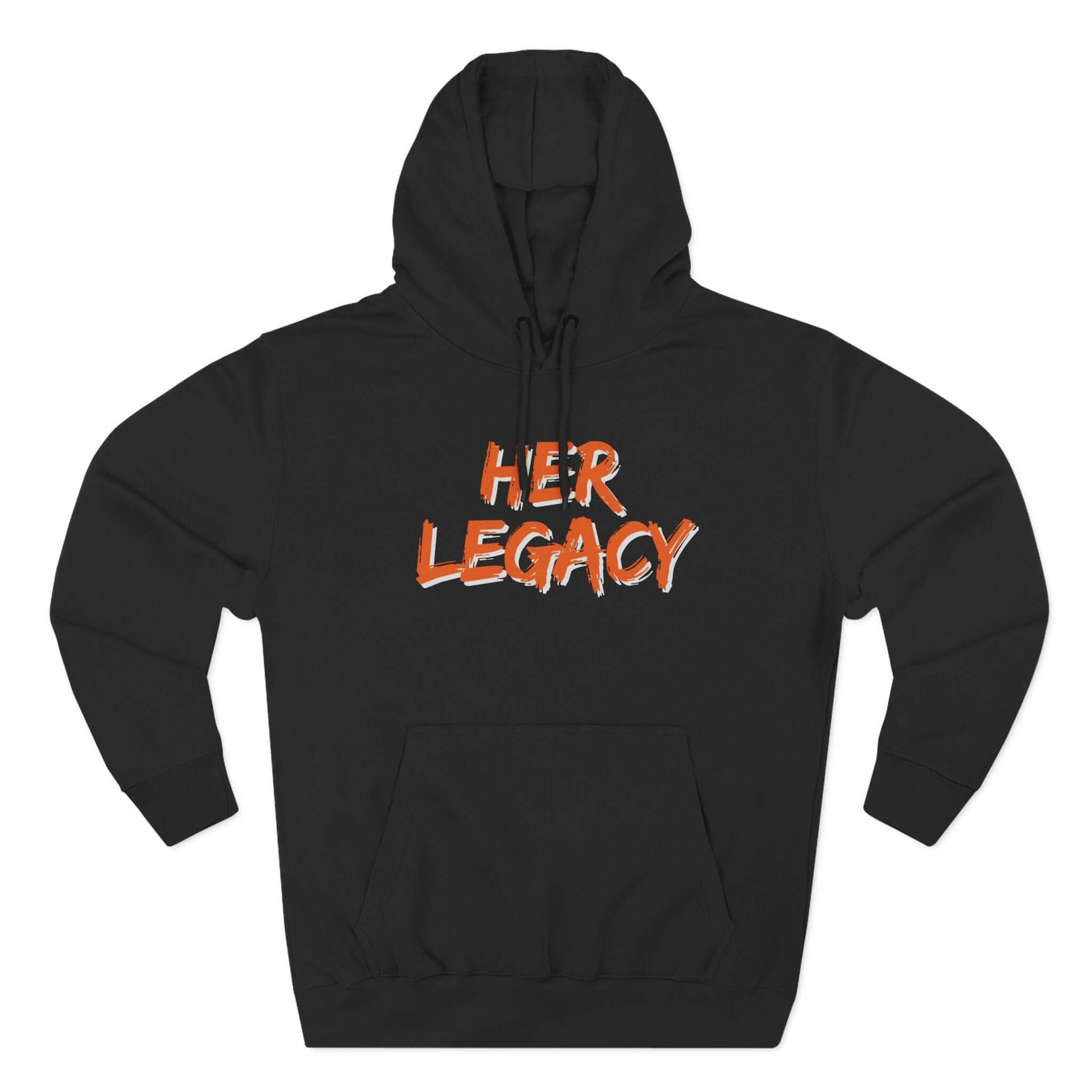HER LEGACY Hoodie in black with bold orange lettering, perfect for comfort and style.
