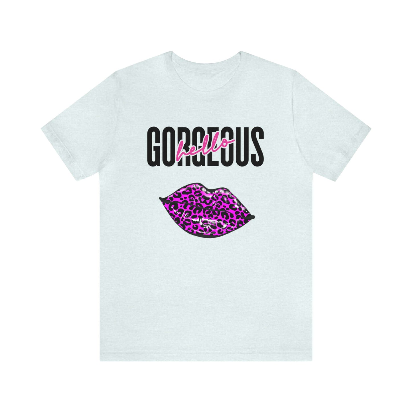 Hello Gorgeous! Jersey T-Shirt, Brand63