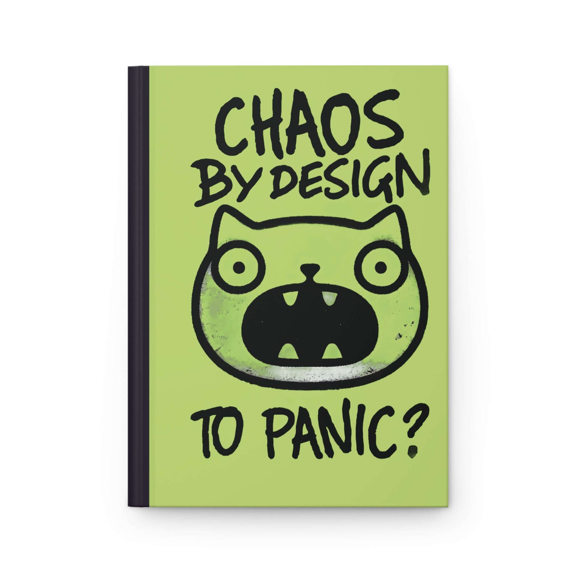 Humorous Hardcover Notebook/Journal - "Chaos by Design", Brand63