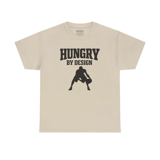Hungry By Design Basketball Tee – Grit-Driven Performance Mindset Shirt | Brand63 Exclusive