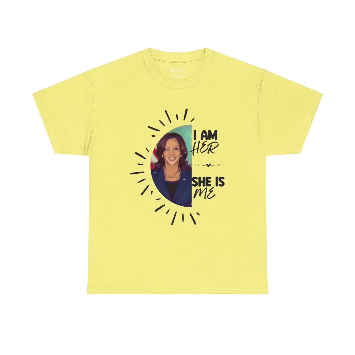 I Am Her She Is Me T-Shirt, Brand63