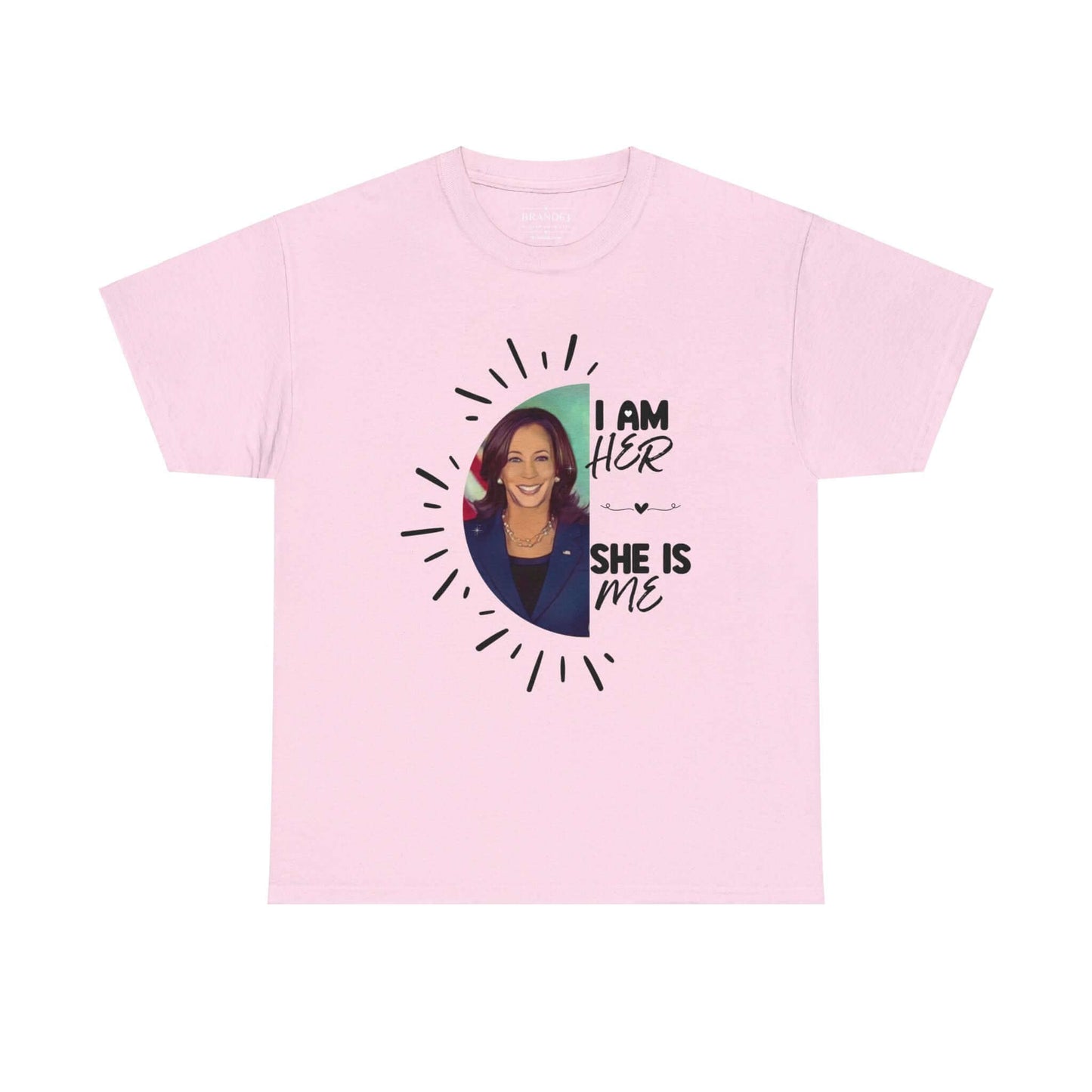 I Am Her She Is Me T-Shirt, Brand63