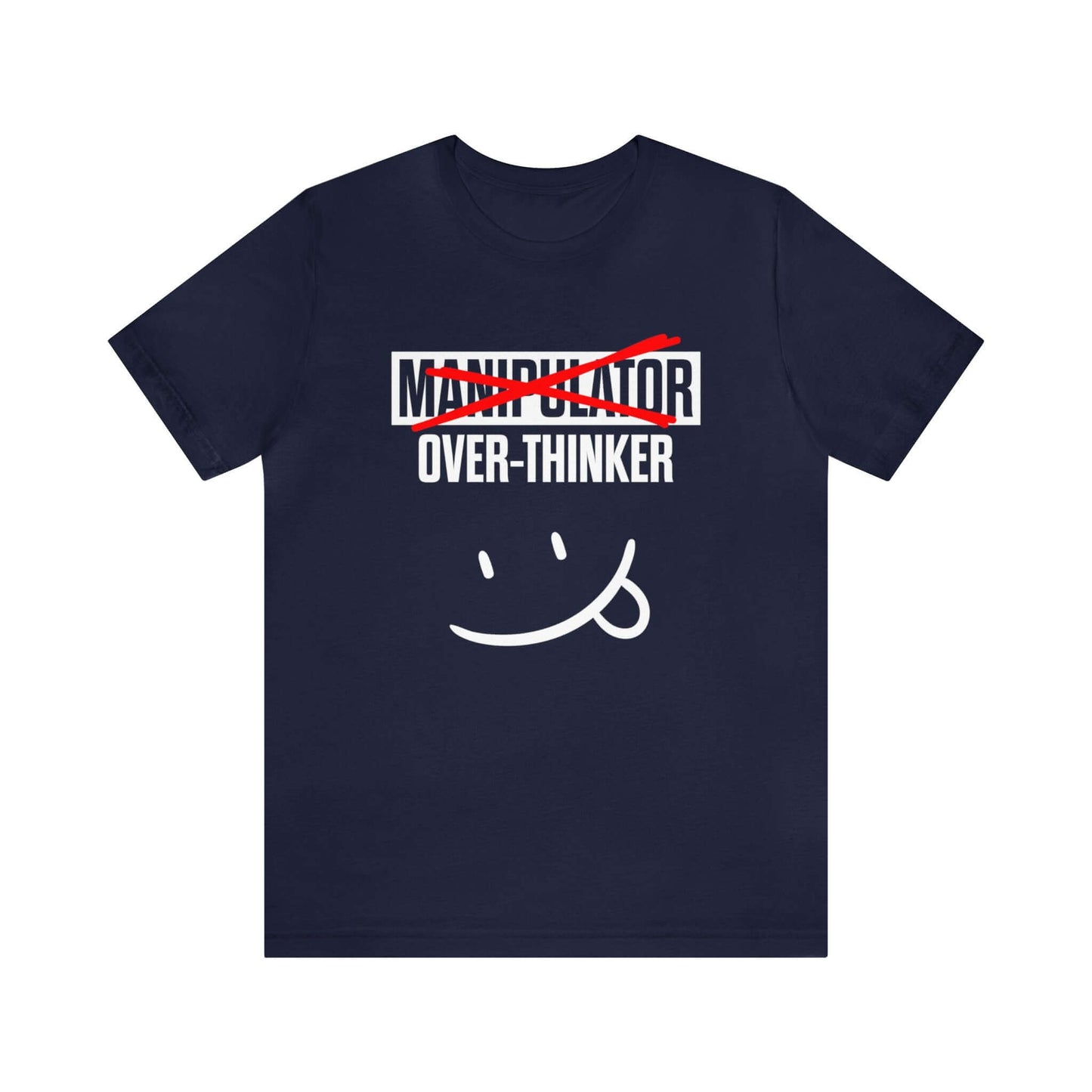 Manipulator Overthinker Graphic T-shirt, Brand63