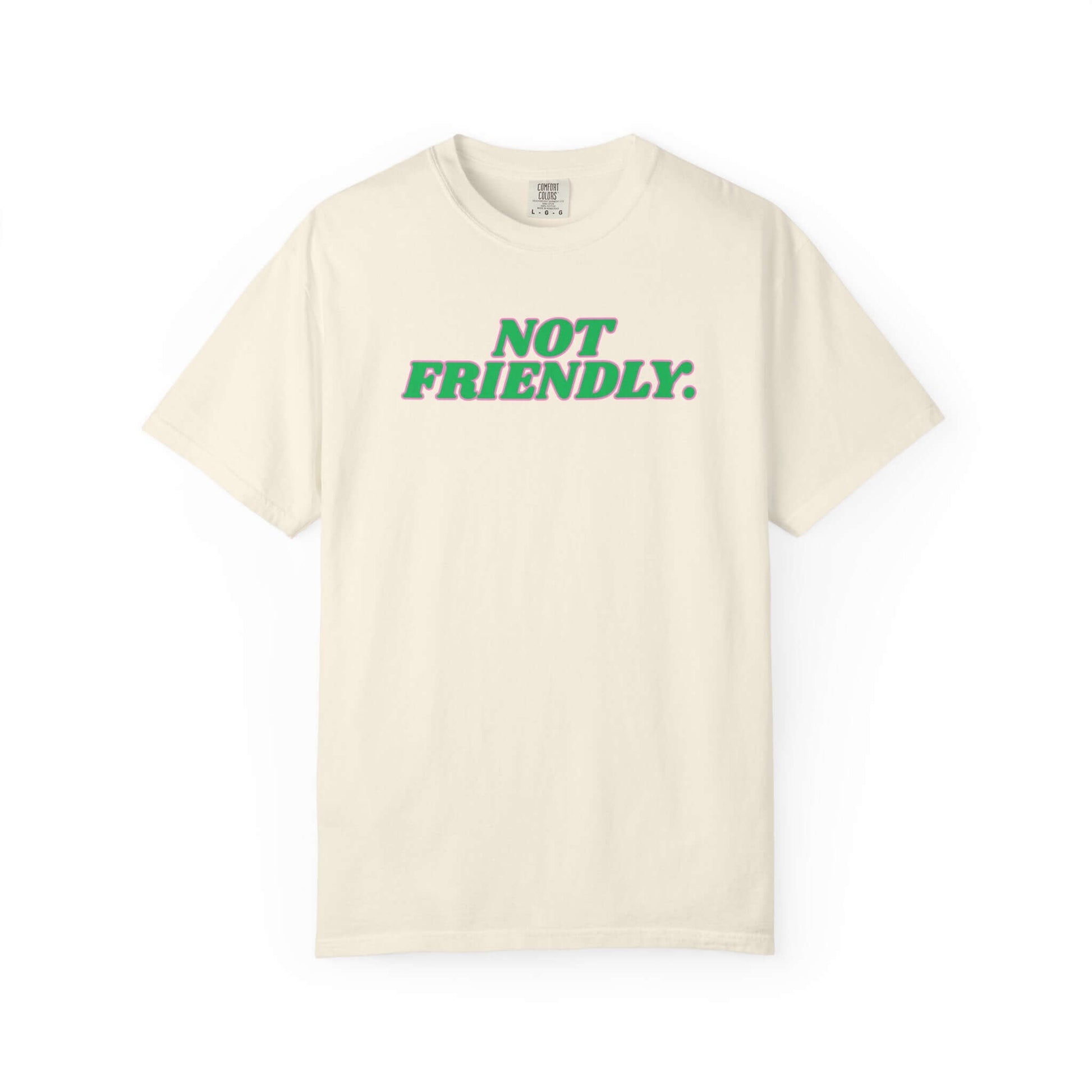 "Not Friendly" Edgy Women's Graphic Tee, Brand63