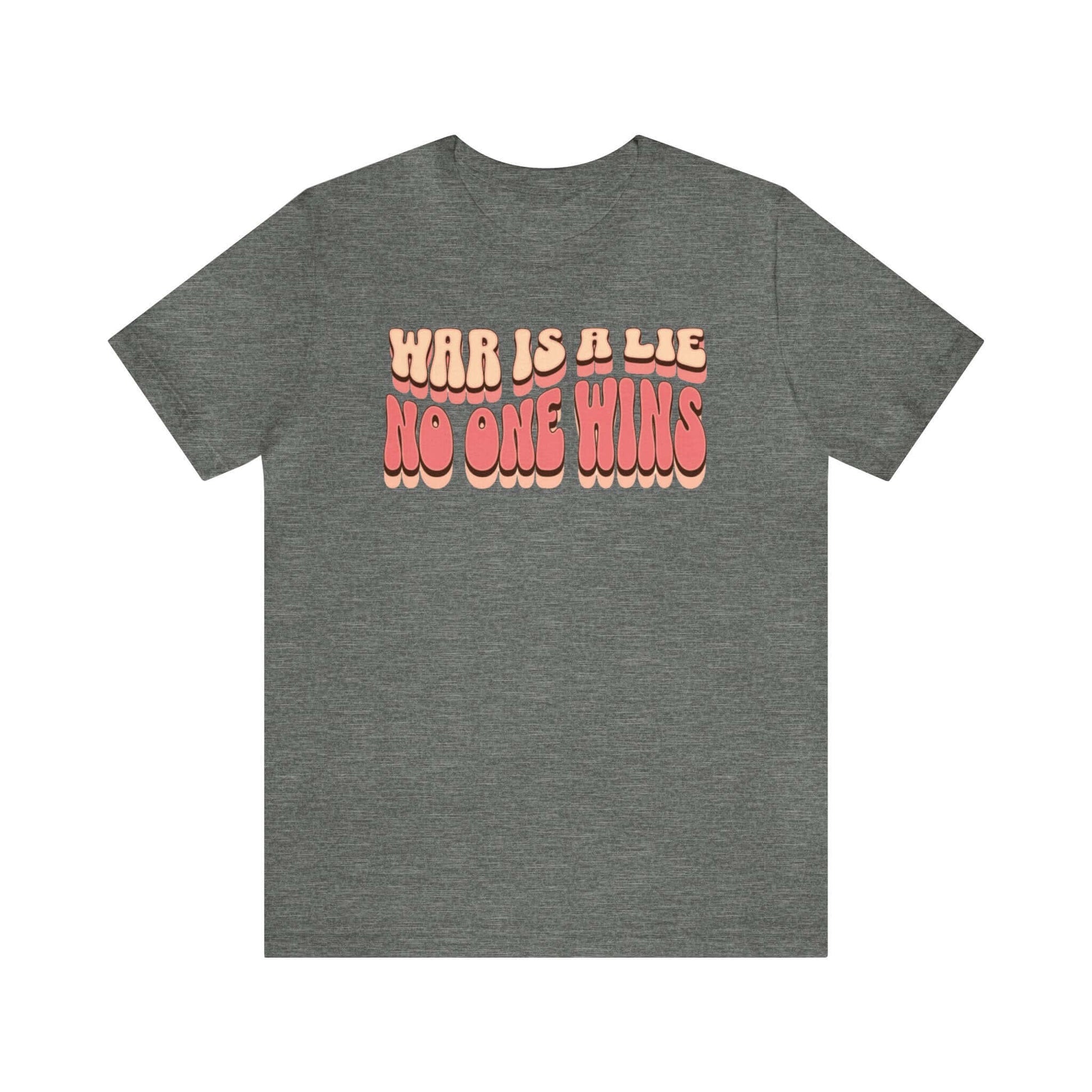 Peace Movement T-Shirt | War Is A Lie No One Wins Shirt (Retro), Brand63