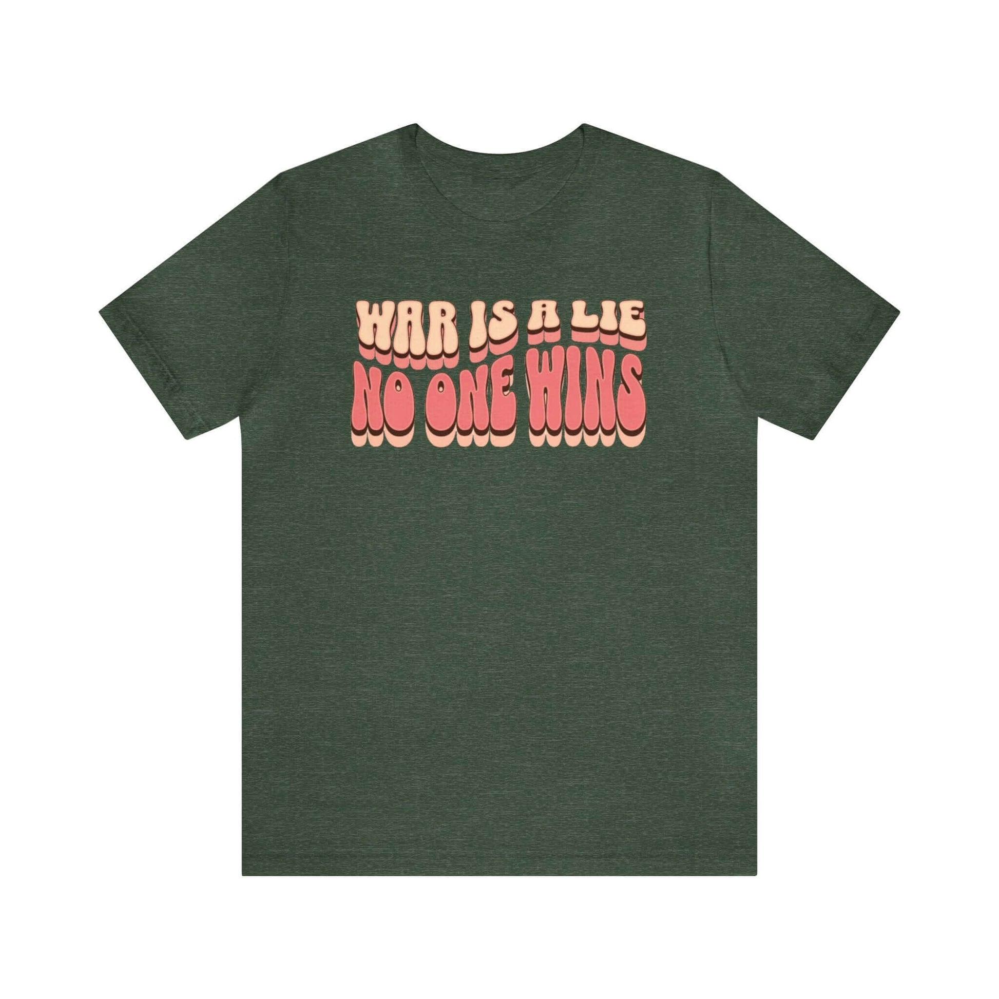 Peace Movement T-Shirt | War Is A Lie No One Wins Shirt (Retro), Brand63