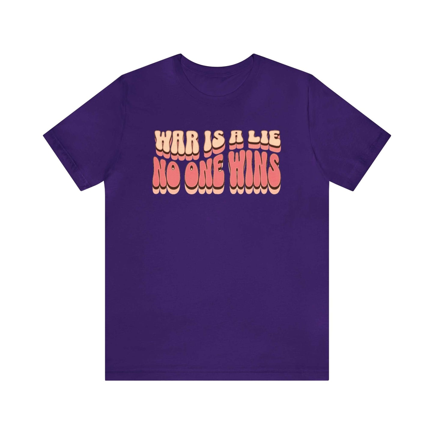 Peace Movement T-Shirt | War Is A Lie No One Wins Shirt (Retro), Brand63