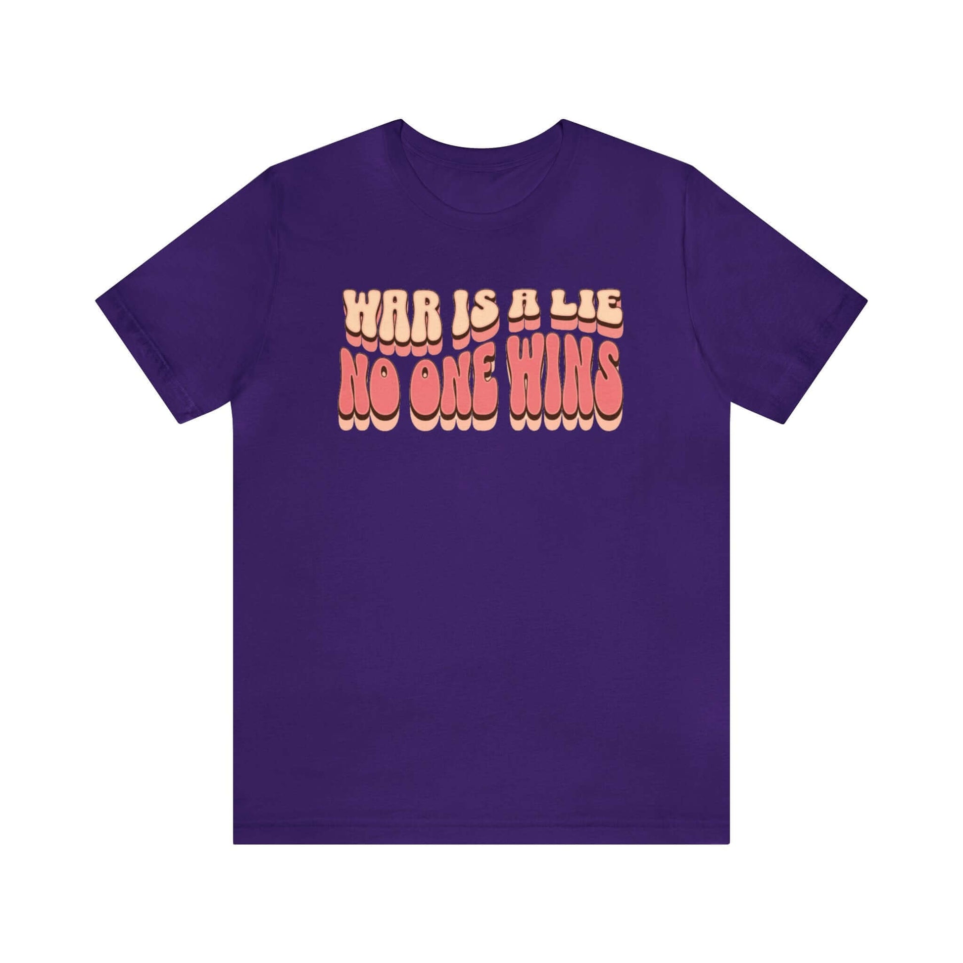 Peace Movement T-Shirt | War Is A Lie No One Wins Shirt (Retro), Brand63