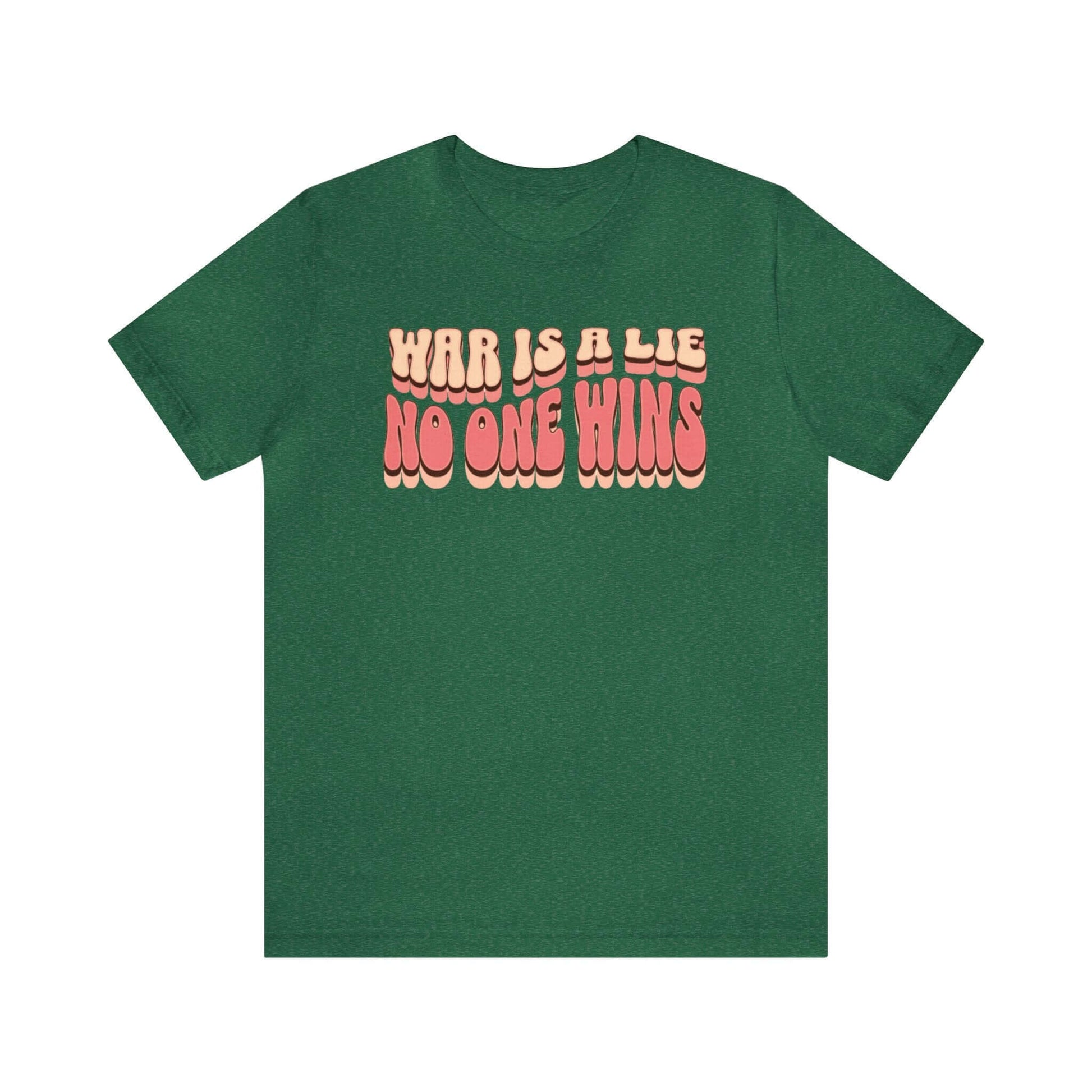 Peace Movement T-Shirt | War Is A Lie No One Wins Shirt (Retro), Brand63