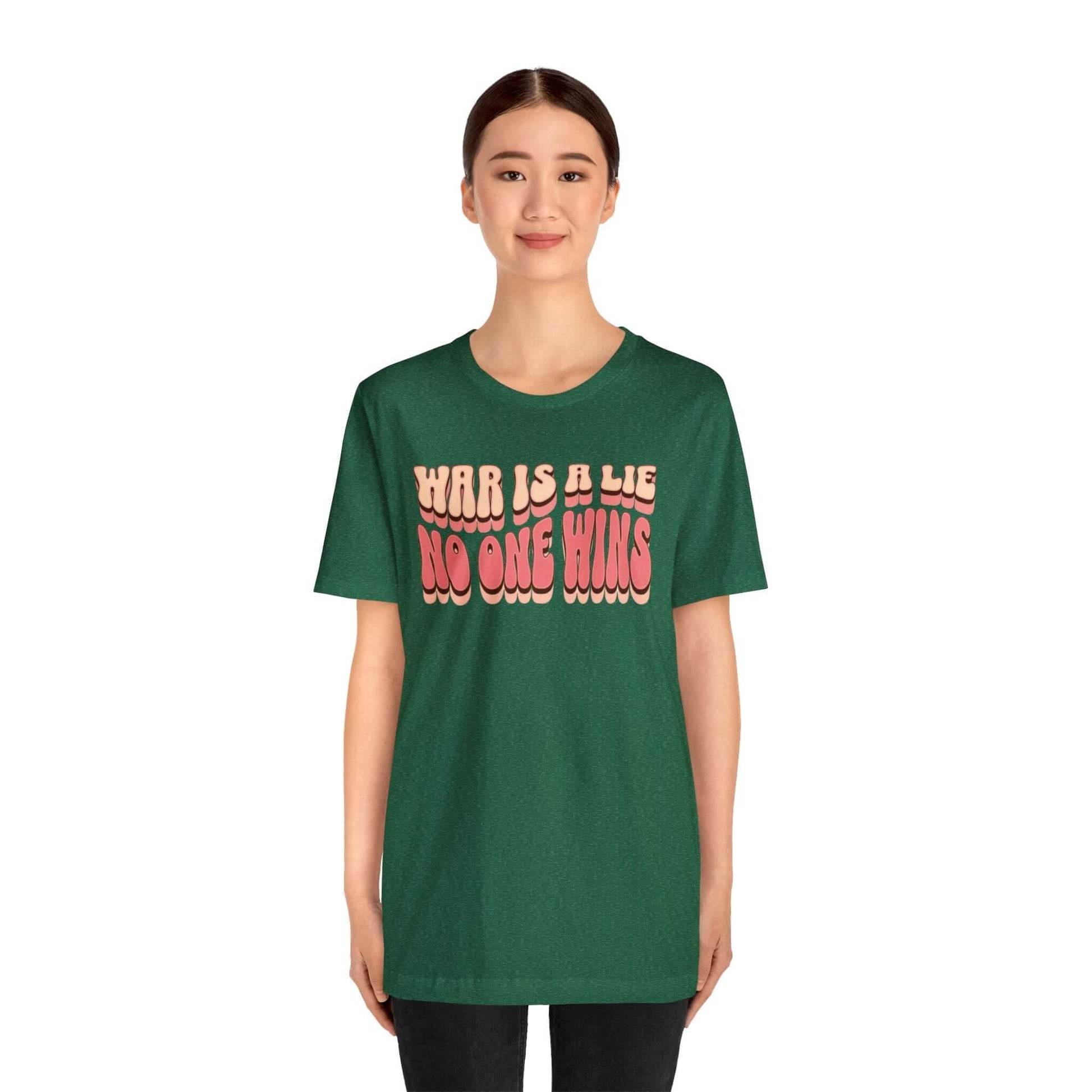 Peace Movement T-Shirt | War Is A Lie No One Wins Shirt (Retro), Brand63
