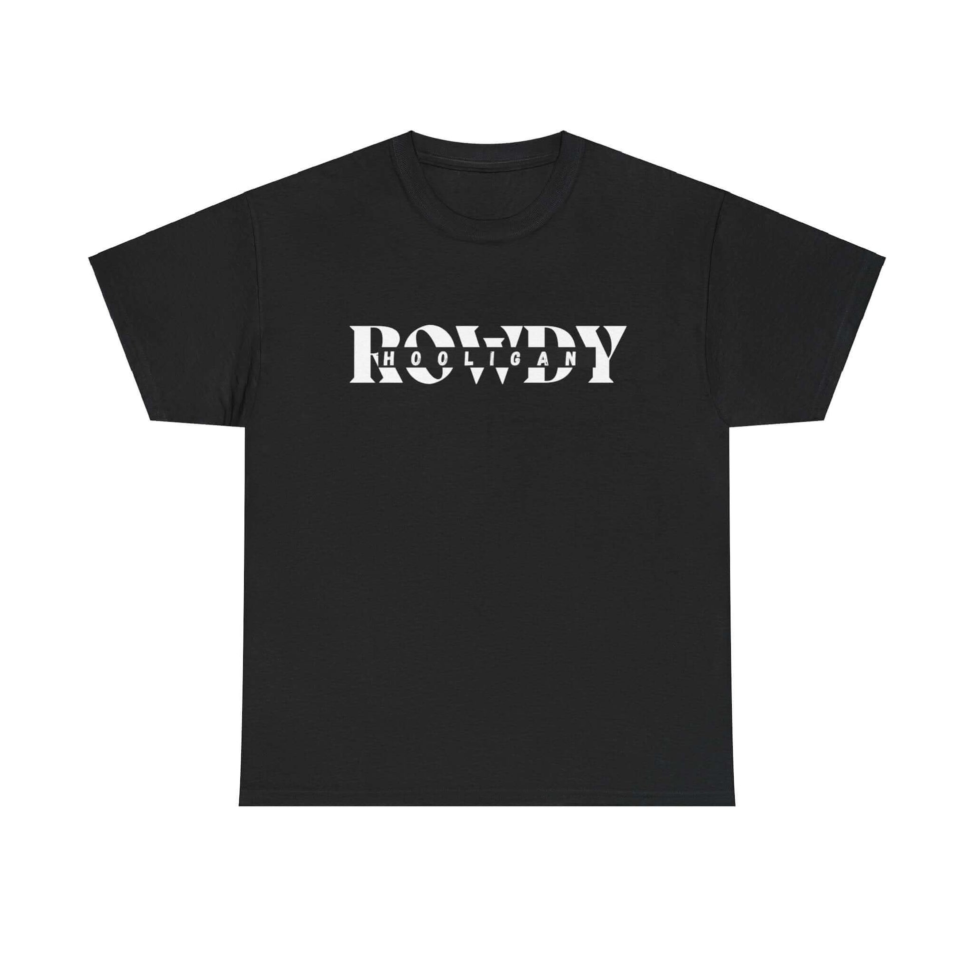 ROWDY HOOLIGAN T-Shirt | We're Getting Rowdy, Brand63
