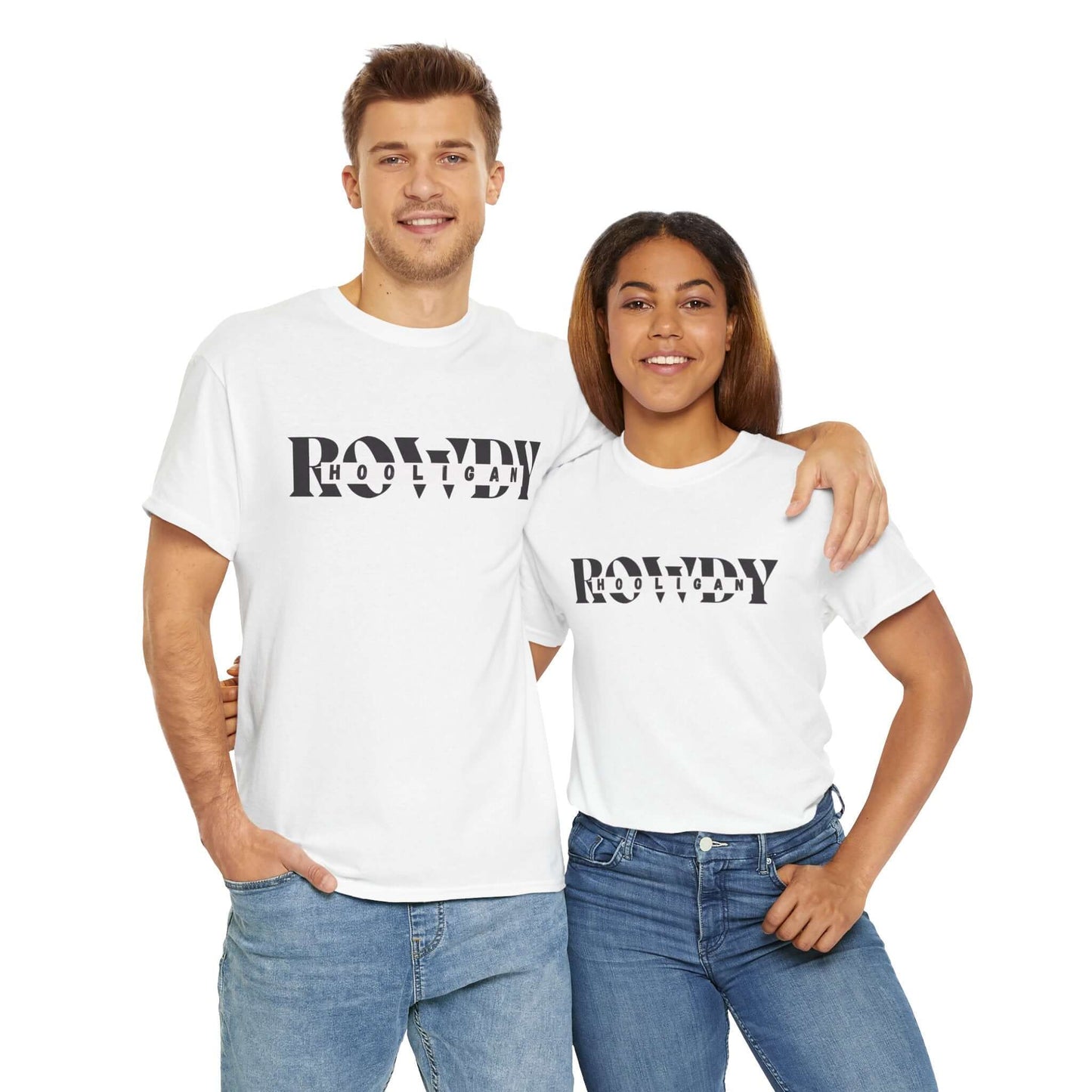 ROWDY HOOLIGAN T-Shirt | We're Getting Rowdy, Brand63