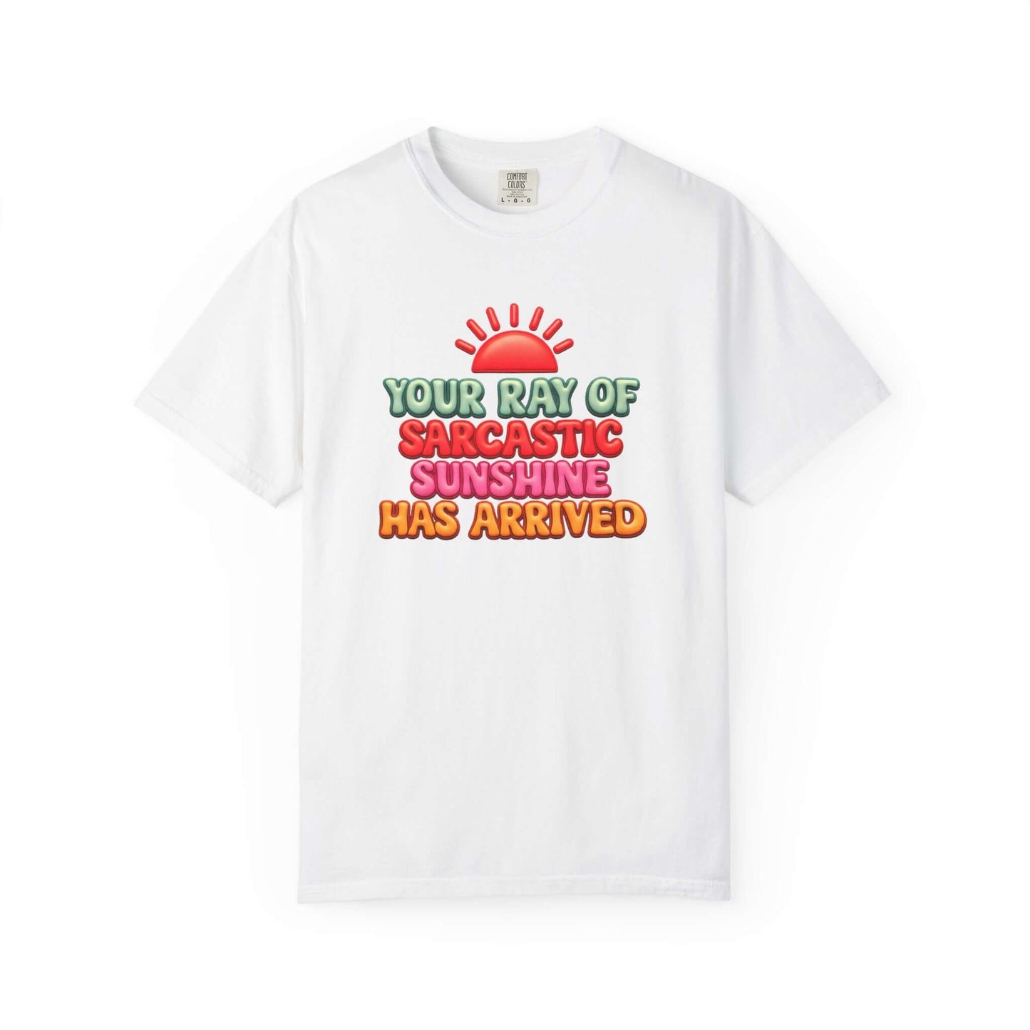 Ray of Sunshine Sarcastic Tee — Faux 3D Graphic T-Shirt