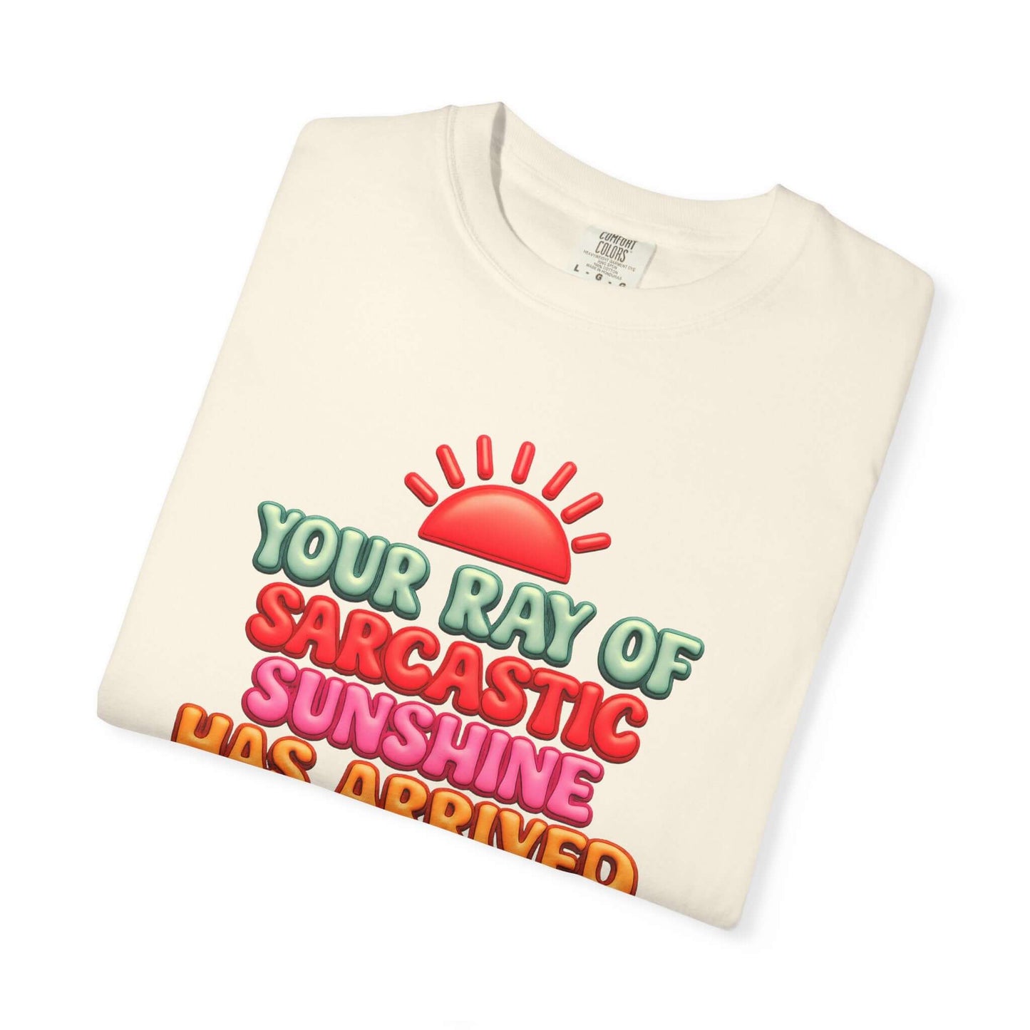 Ray of Sunshine Sarcastic Tee — Faux 3D Graphic T-Shirt