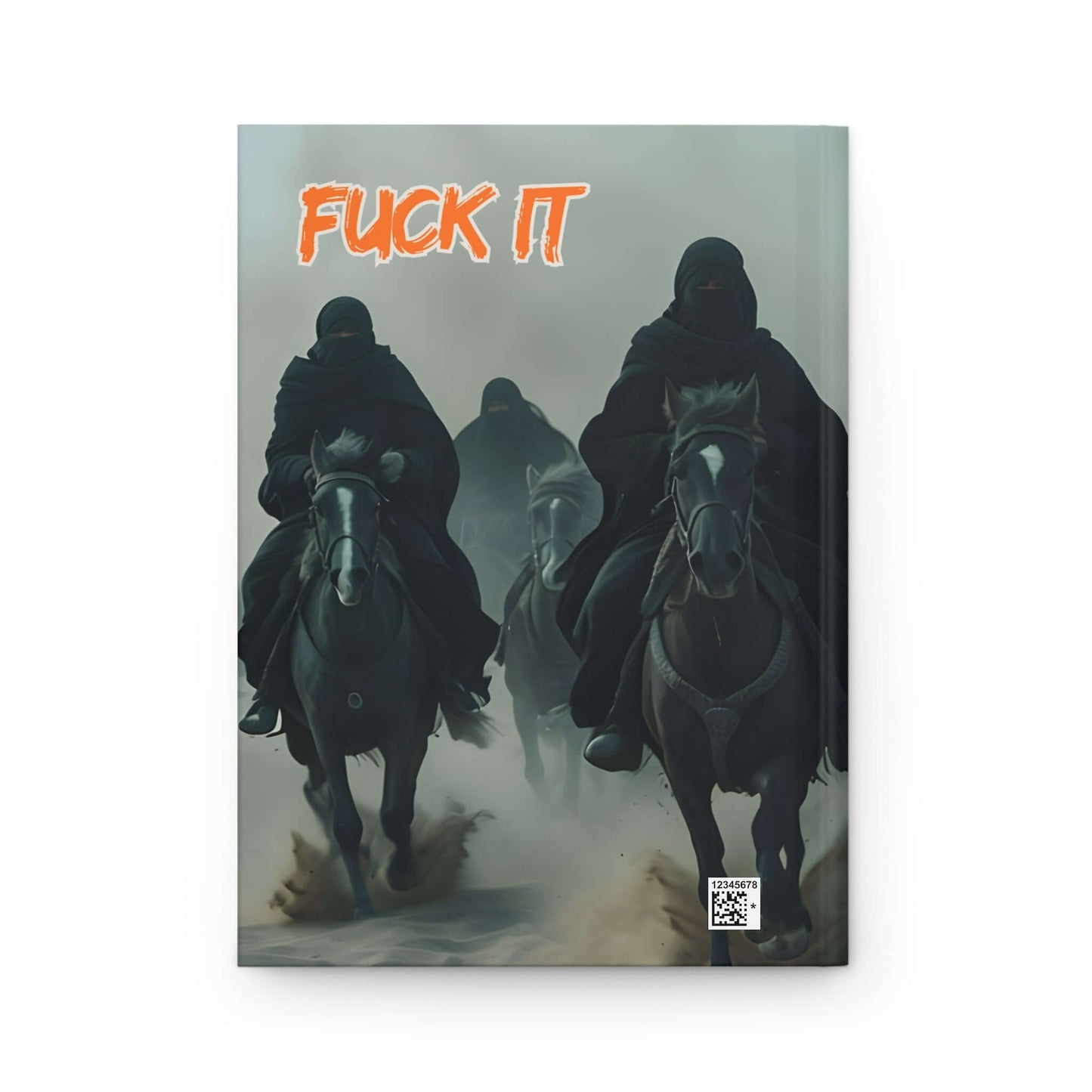Ready For Battle "FUCK IT" Hardcover Journal - Notebook, Brand63