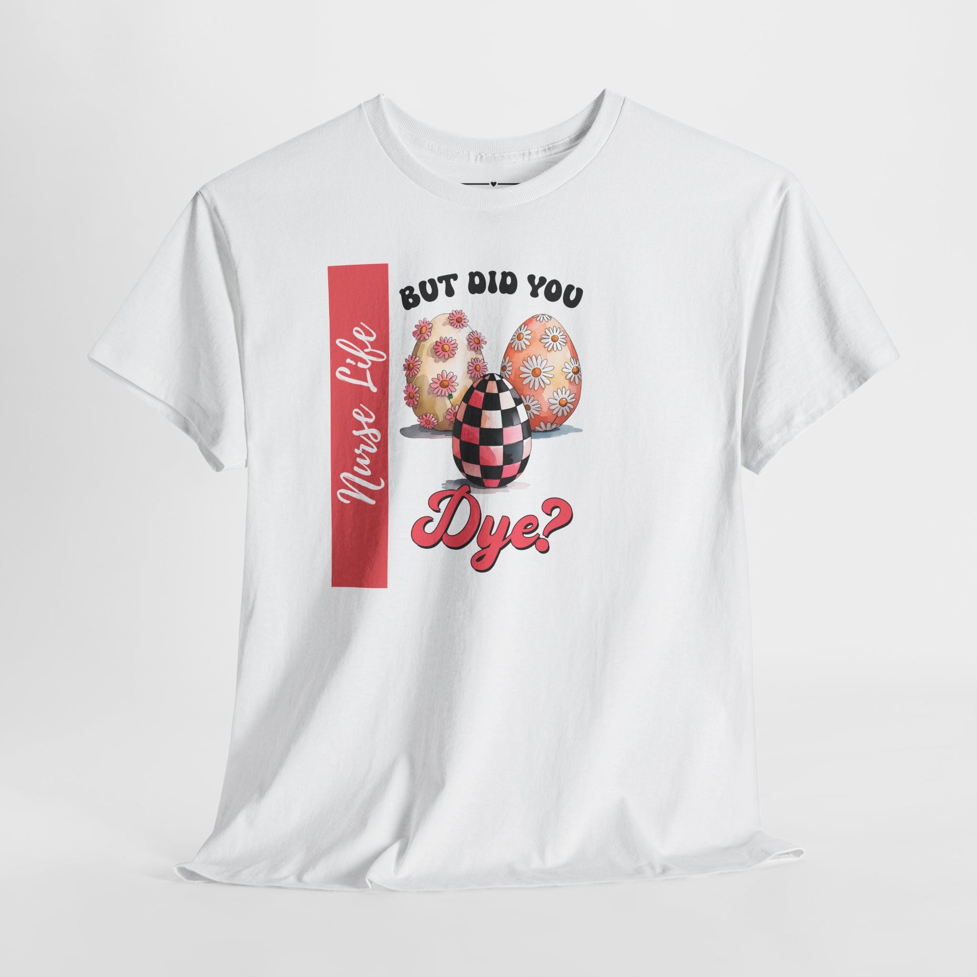Sarcastic Nurse Easter Shirt, Brand63
