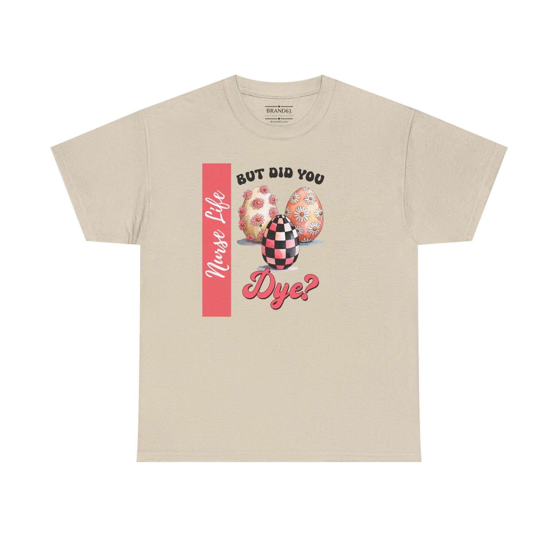 Sarcastic Nurse Easter Shirt., Brand63