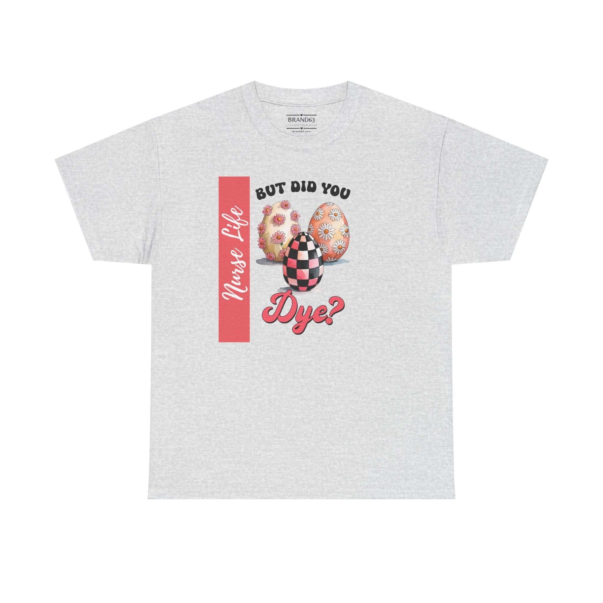 Sarcastic Nurse Easter Shirt., Brand63