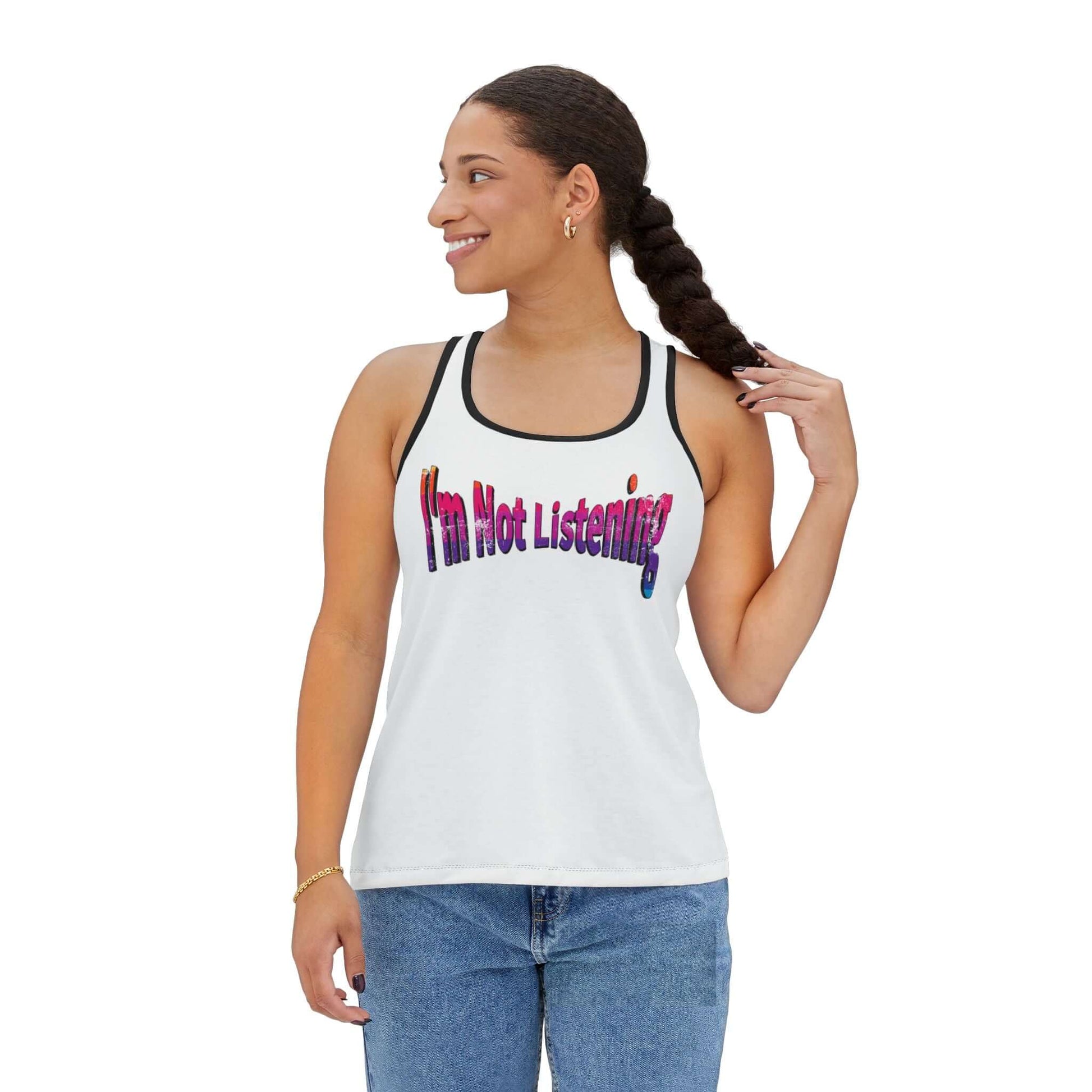 Soul Player One Racerback Truth Tank Top displaying the text 'I'm Not Listening' in vibrant colors.