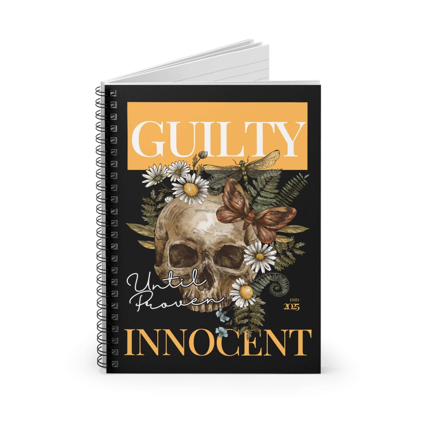 Spiral Notebook - Skull Flowers Mystical Wiccan Guilty Until Proven Innocent, Brand63