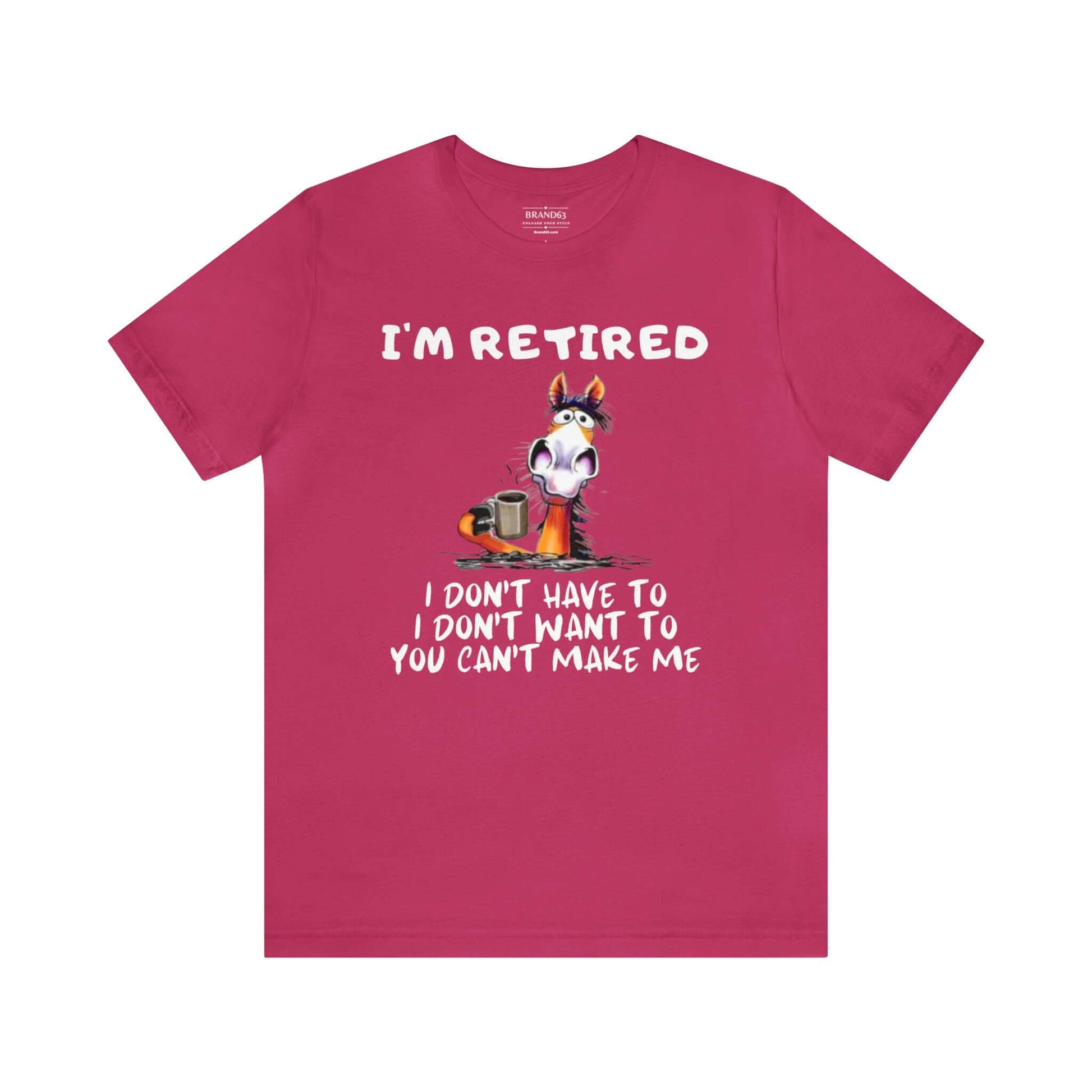 The Ultimate "I'm Retired" Shirt | Leisure Shirt for Retirees, Brand63