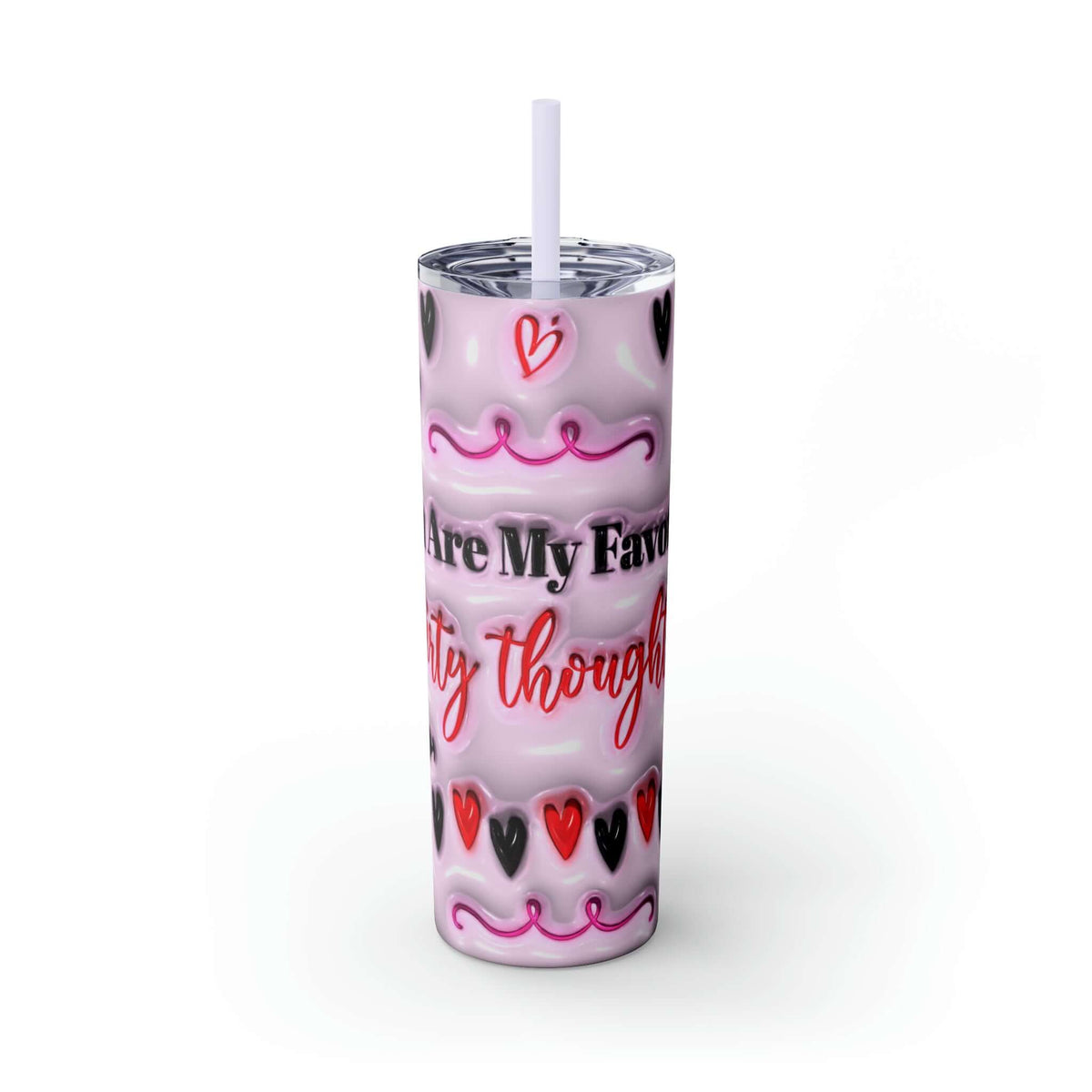 Valentine's Day Dirty Thoughts Skinny Tumbler, Brand63