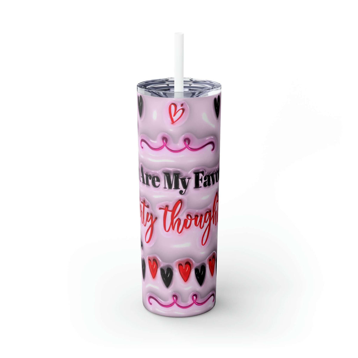 Valentine's Day Dirty Thoughts Skinny Tumbler, Brand63
