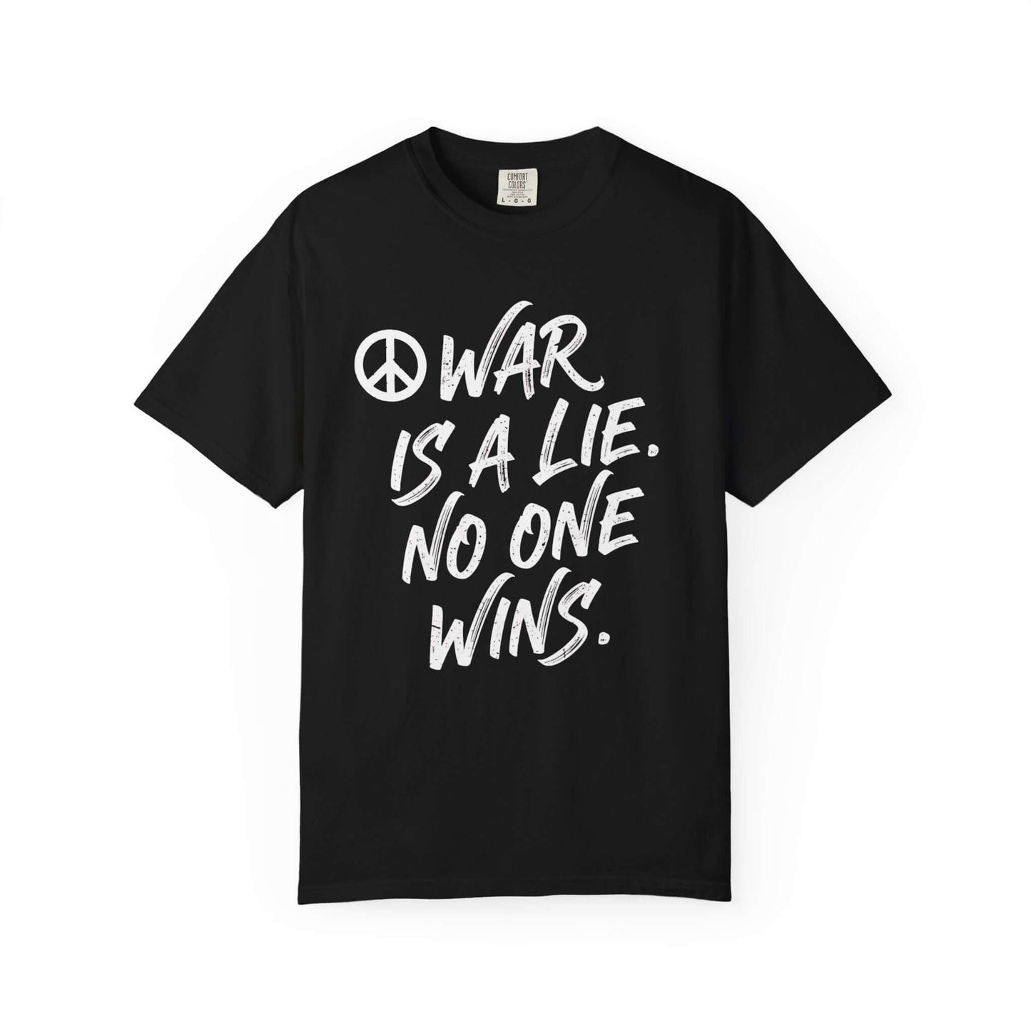 War Statement Tee – Unisex Anti-War Graphic T-Shirt | Brand63, Brand63