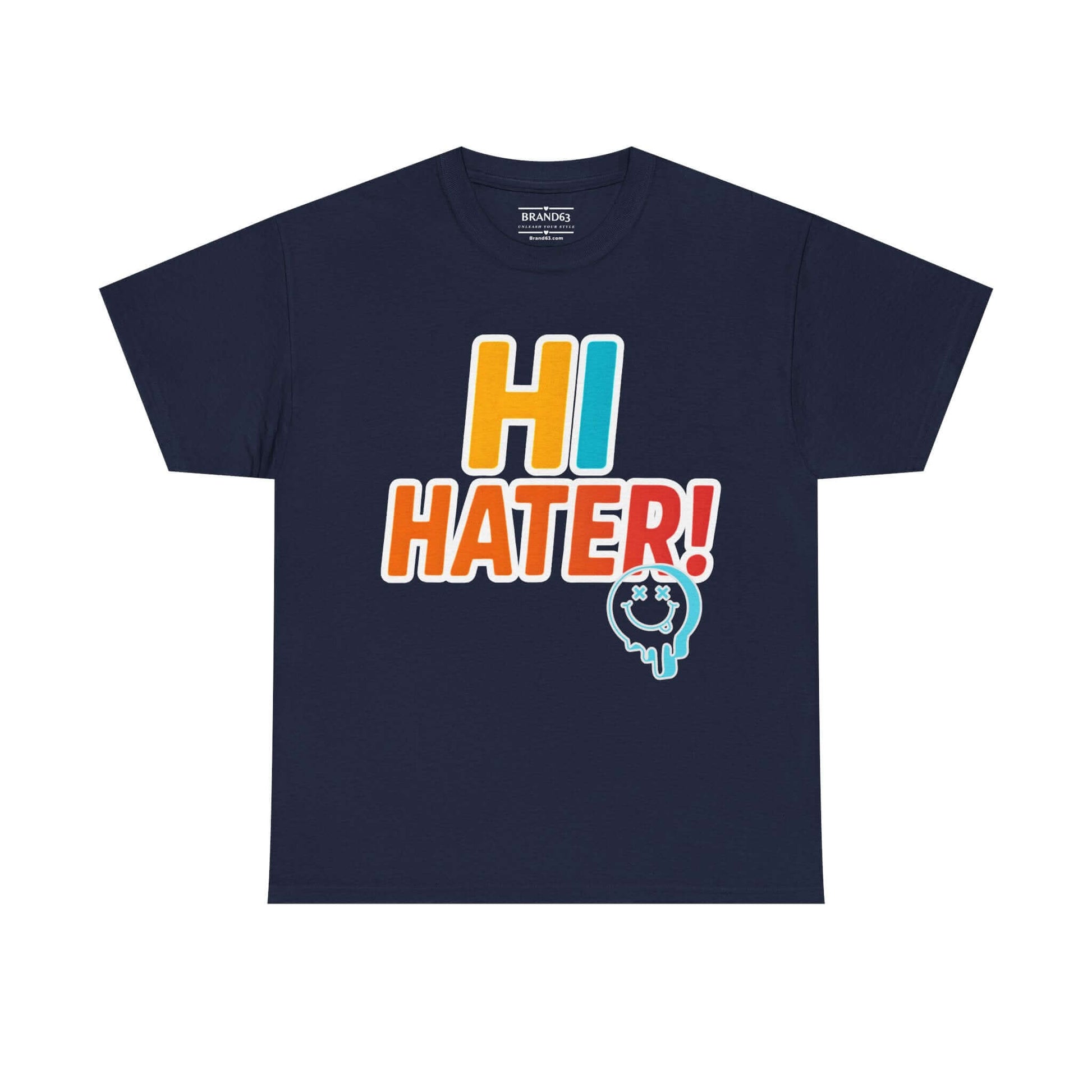 Hi Hater Graphic Tee, Limited Edition, Brand63