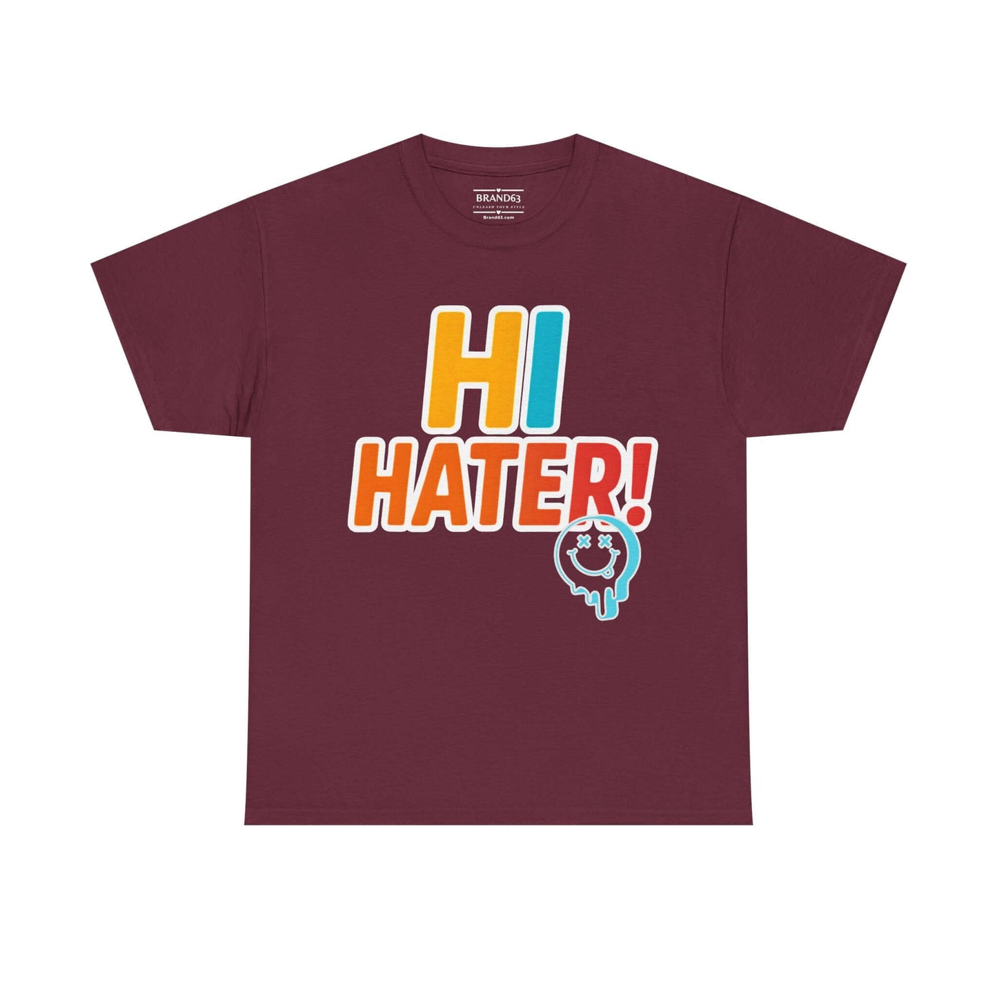 Hi Hater Graphic Tee, Limited Edition, Brand63