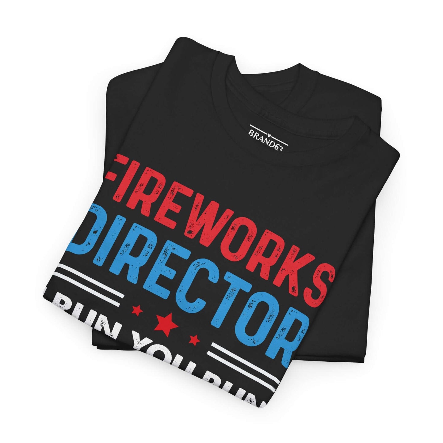 Men's Funny 4th Of July Fireworks Shirt, Brand63