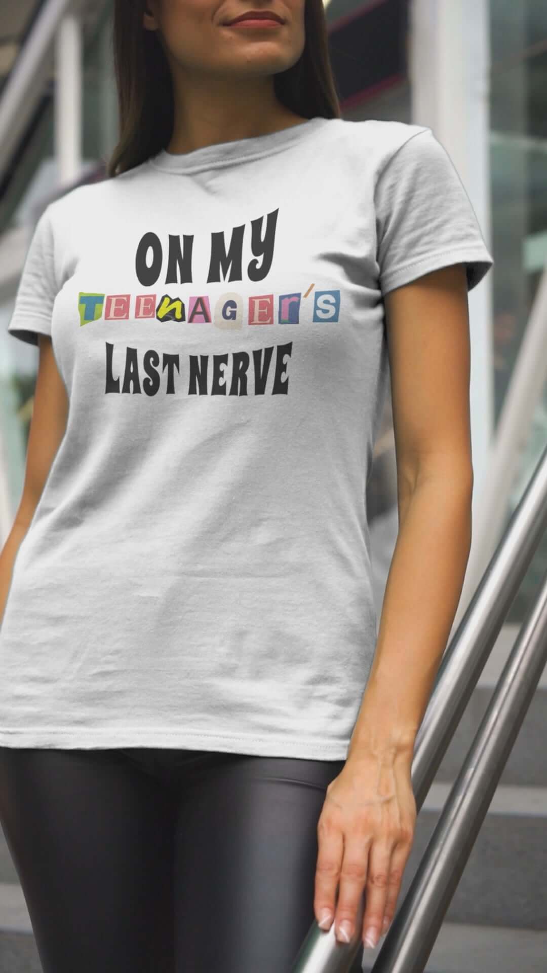 ON MY TEENAGER'S LAST NERVE - Funny Jersey Tee for Parents, Brand63