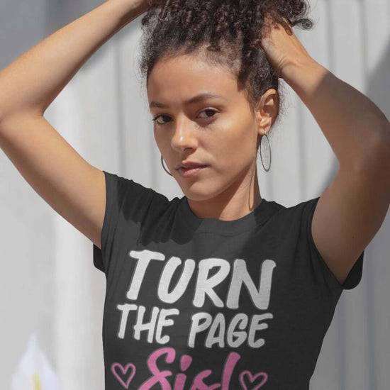Positive Affirmation T-Shirt for Women | Turn The Page Sis Exclusive Tee, Brand63