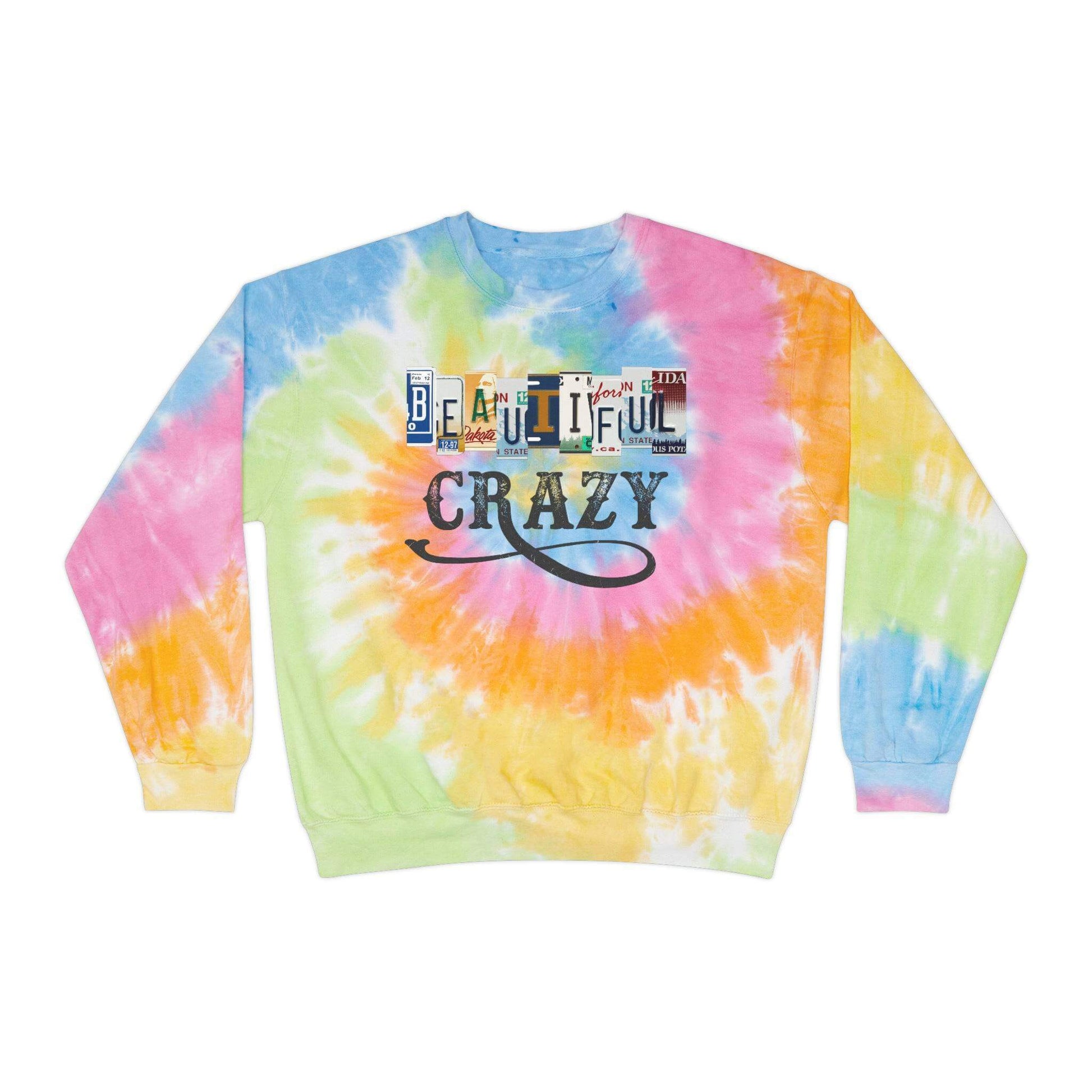 Beautiful Crazy - Tie-Dye Sweatshirt, Pre-Shrunk, Hand-Dyed, Brand63