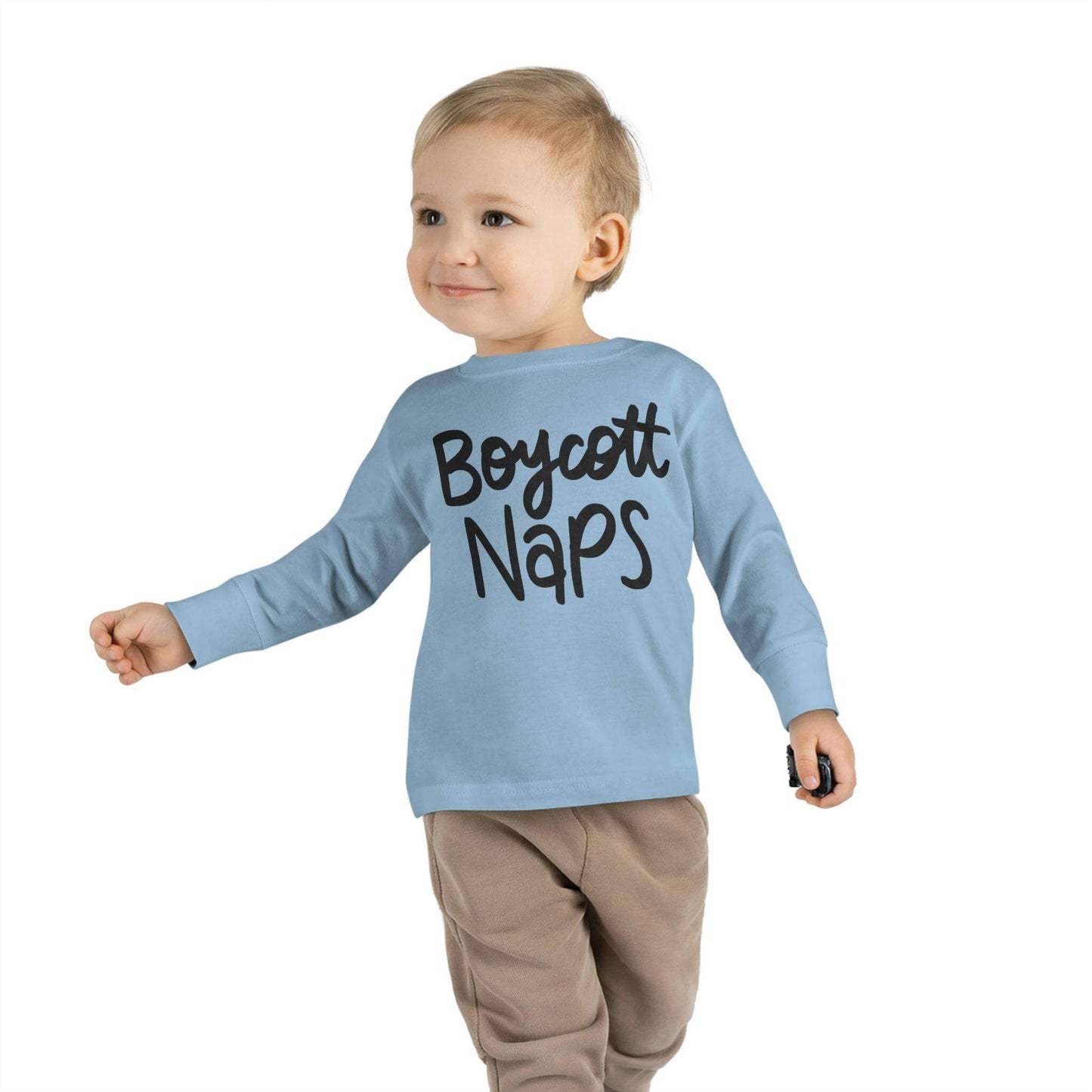 Boycott Naps! Toddler Long Sleeve Tee | Best Daycare Shirt ever, Brand63