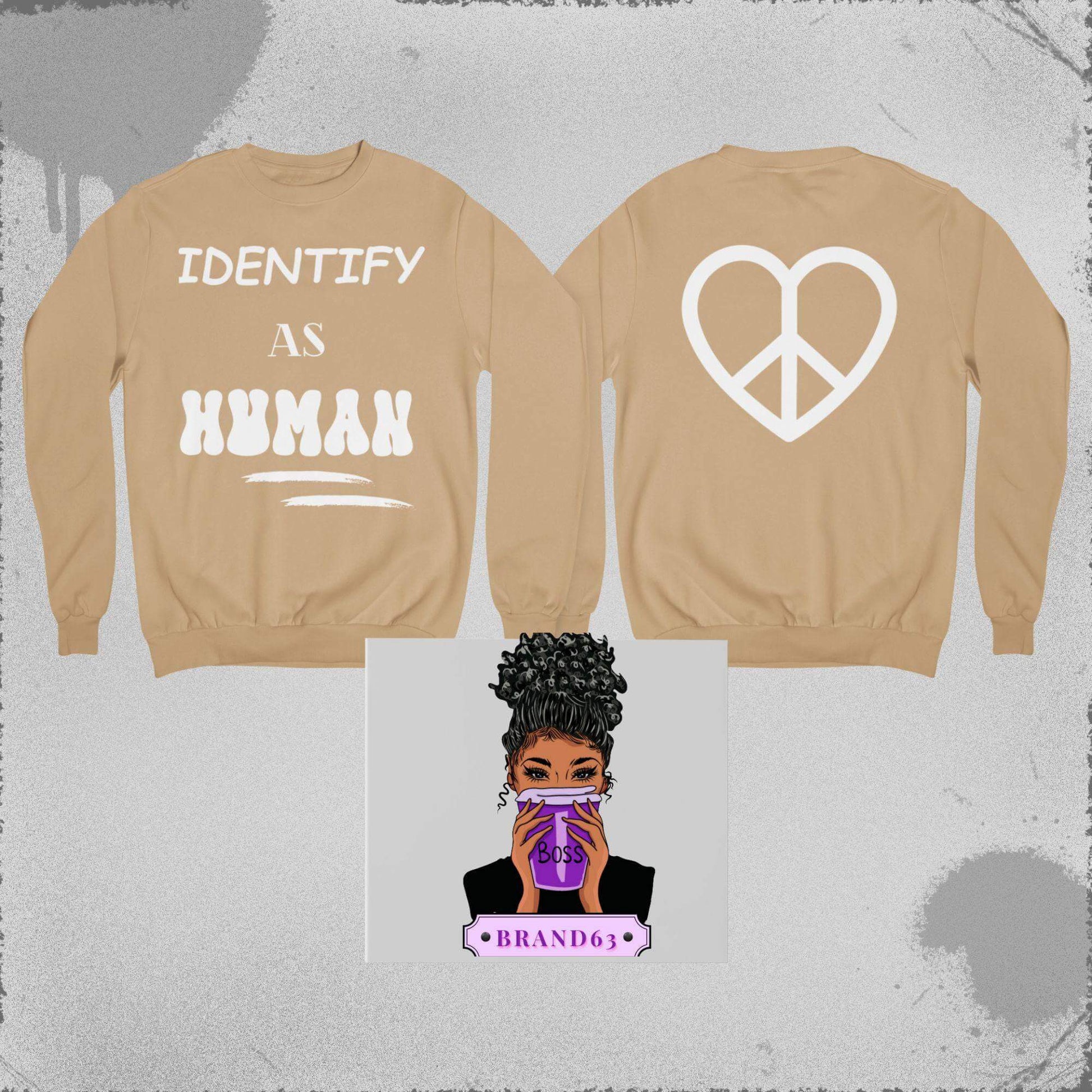 "Identify as Human" Unisex Crewneck Sweatshirt | Front & Back Design | Peace Heart Symbol | Best Deals & Free Shipping | Best Deals & Free Shipping | Best Deals & Free Shipping, Brand63