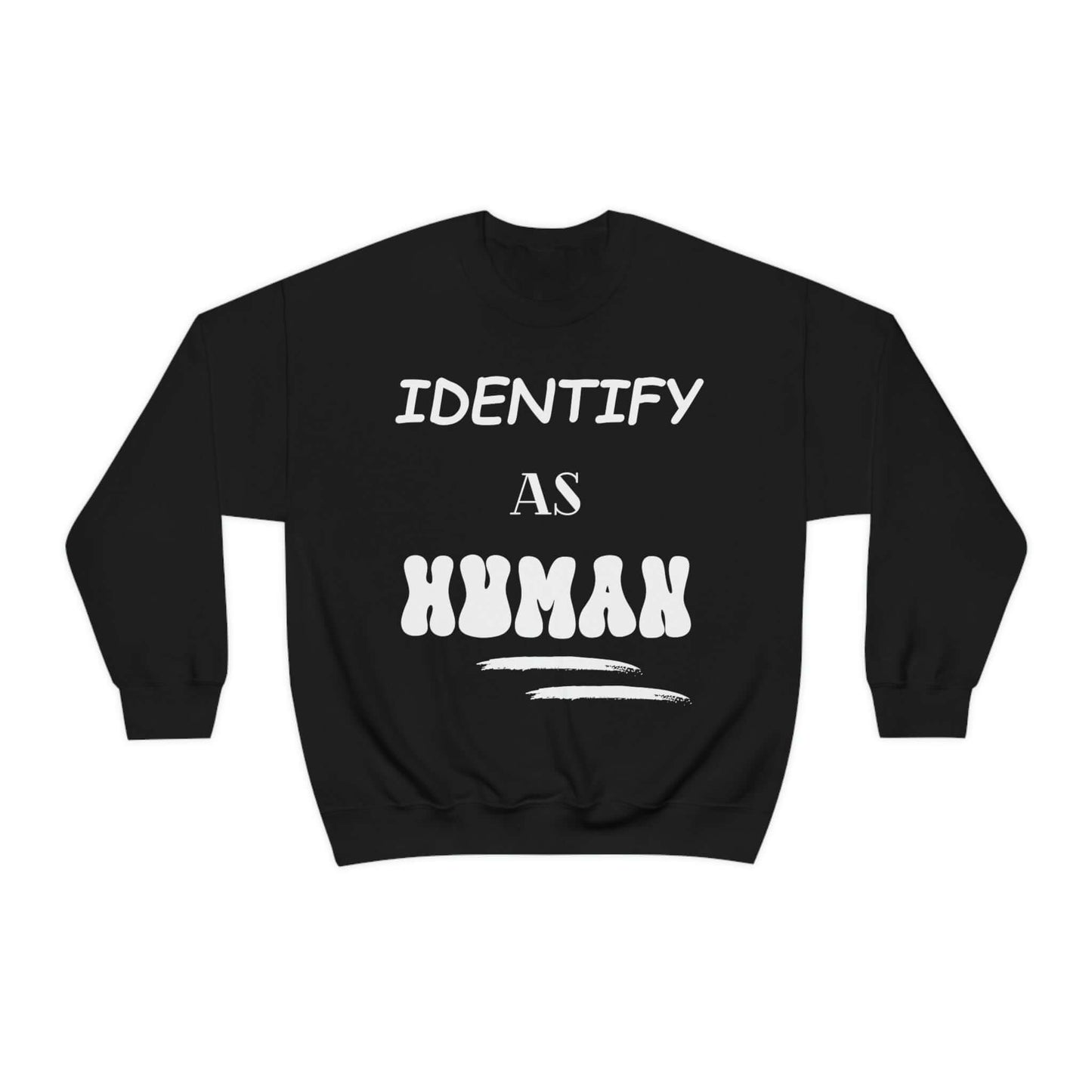 "Identify as Human" Unisex Crewneck Sweatshirt | Front & Back Design | Peace Heart Symbol | Best Deals & Free Shipping | Best Deals & Free Shipping | Best Deals & Free Shipping, Brand63