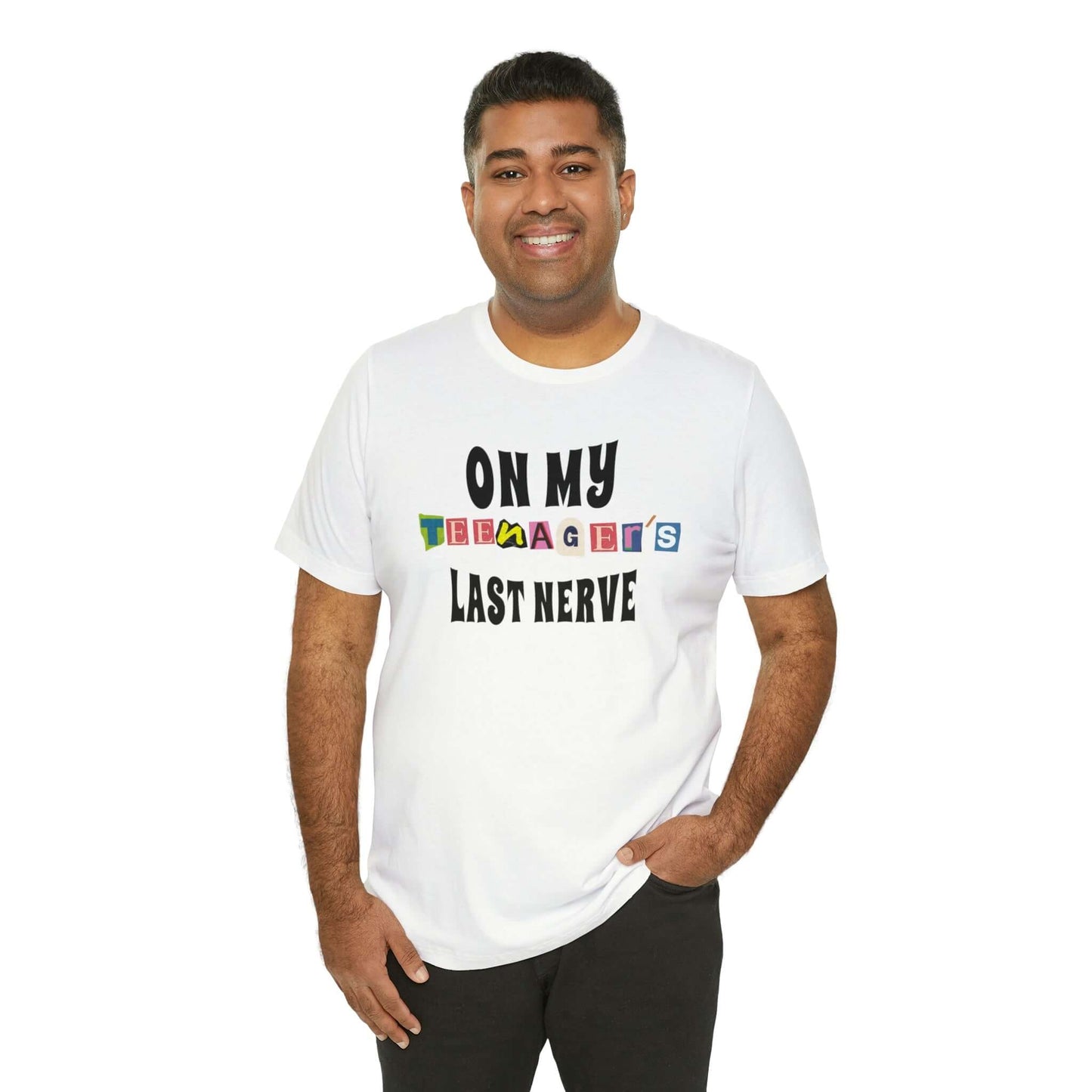 ON MY TEENAGER'S LAST NERVE - Funny Jersey Tee for Parents, Brand63