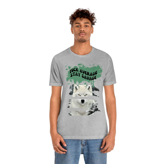 Savage Wolf T-shirt, Fuck Average T-shirt, Swear Words T-shirt, Unisex Self-Esteem Tee, Gift For Him, Gift For Her, Animal Print Shirt, Sassy Shirt, Brand63