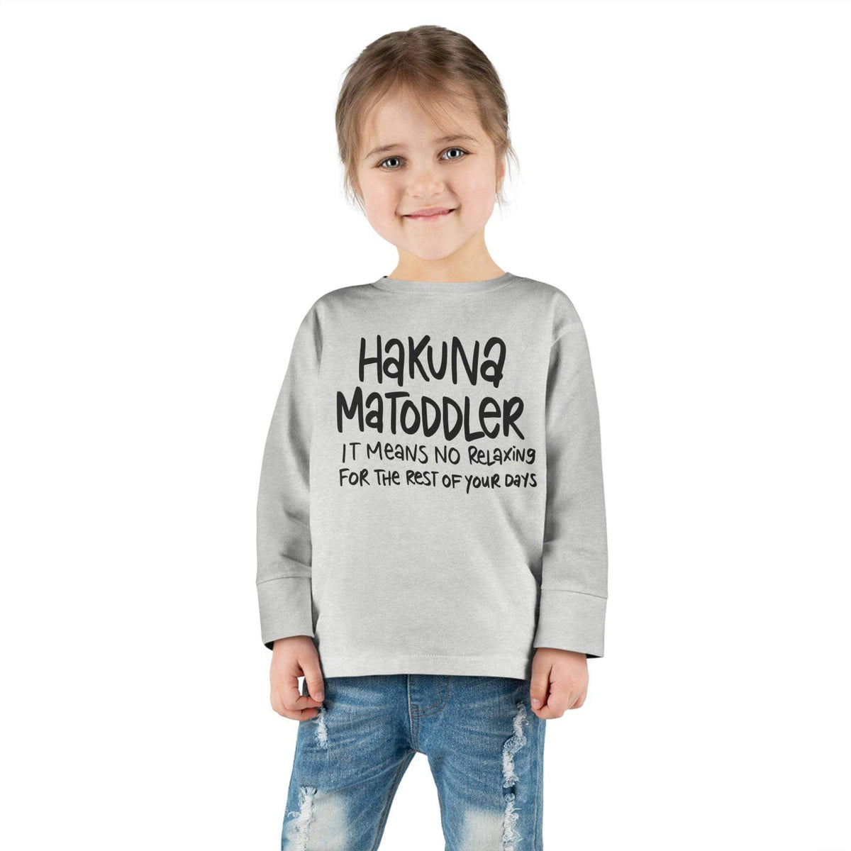 Toddler Life! Toddler Long Sleeve Tee, Hakuna MaToddler Shirt, Brand63