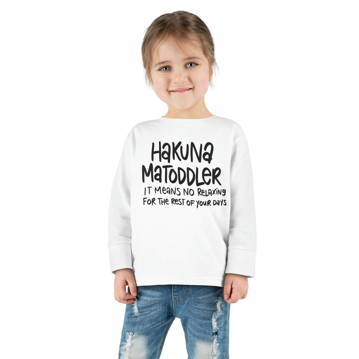 Toddler Life! Toddler Long Sleeve Tee, Hakuna MaToddler Shirt, Brand63